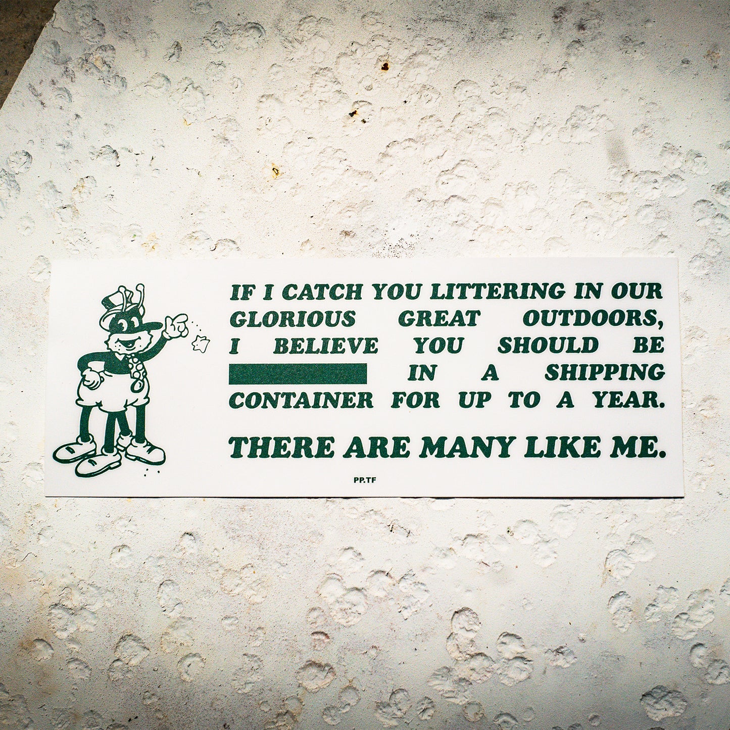 Great Outdoors Litterbug Bumper Sticker