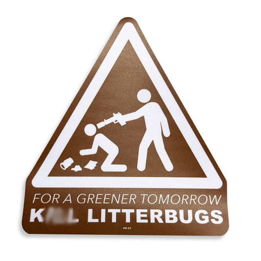 K*LL LITTERBUGS Sticker